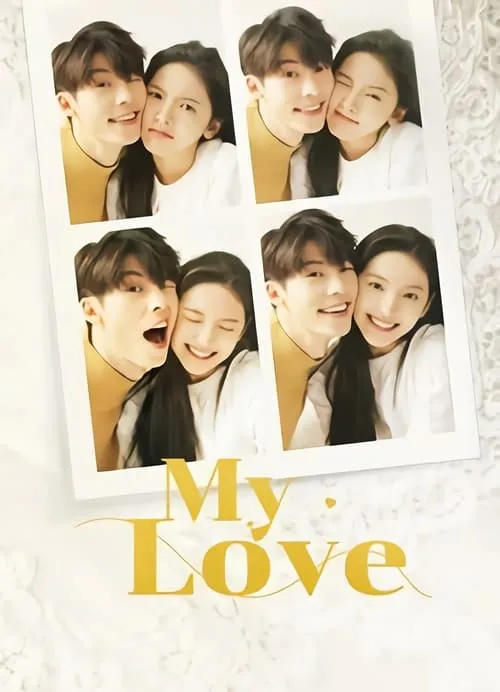 My Love (movie)