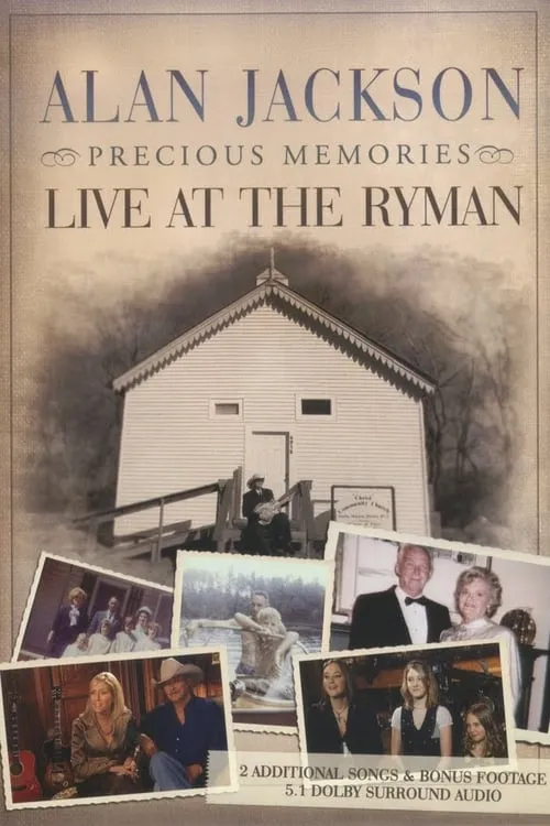 Alan Jackson - Precious Memories: Live at the Ryman (movie)