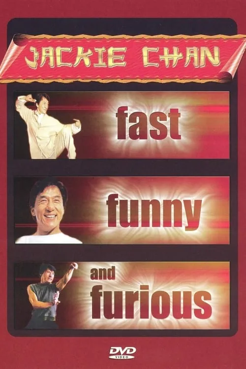 Jackie Chan: Fast, Funny and Furious (movie)