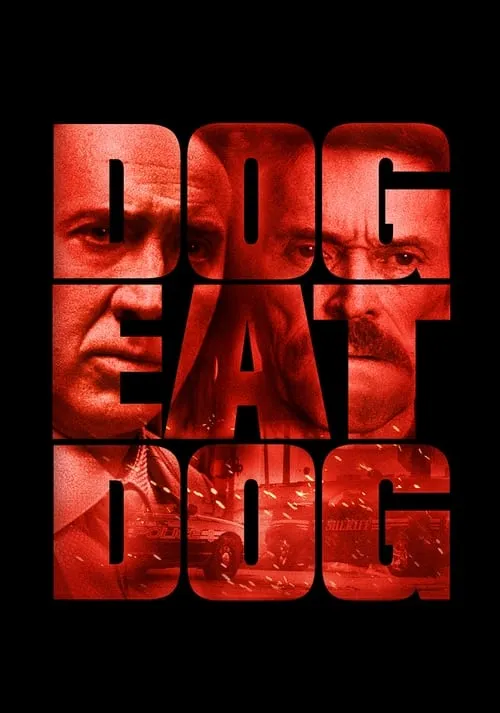 Dog Eat Dog (movie)