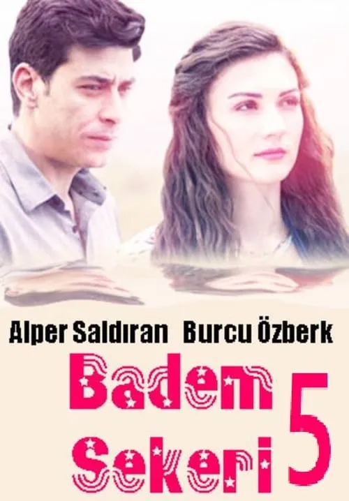 Badem Şekeri 5 (movie)