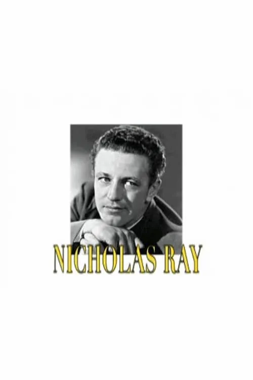 Profile of Nicholas Ray (фильм)