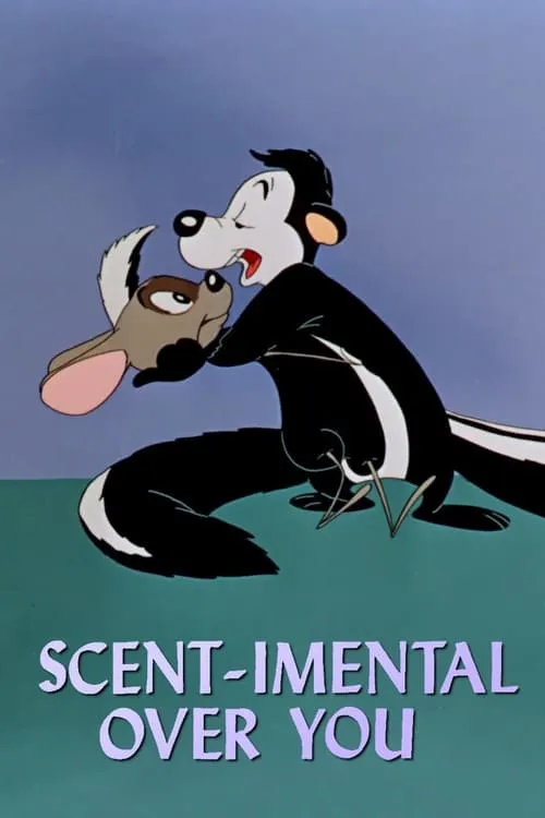 Scent-imental Over You (movie)