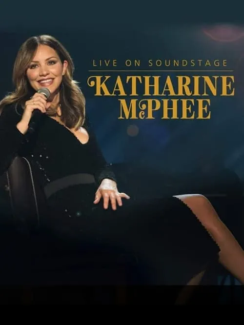 Katharine McPhee: Live On Soundstage (movie)