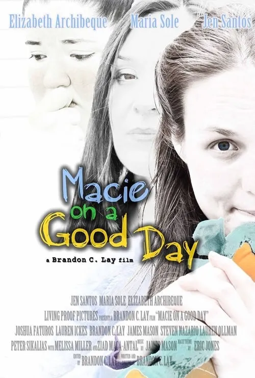 Macie on a Good Day (фильм)