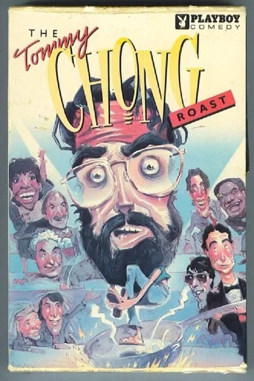 The Tommy Chong Roast (movie)