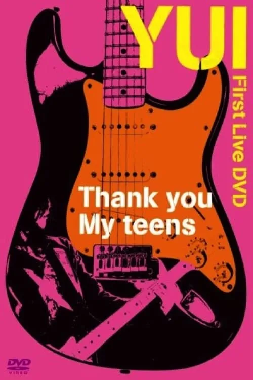 Thank you My teens (movie)