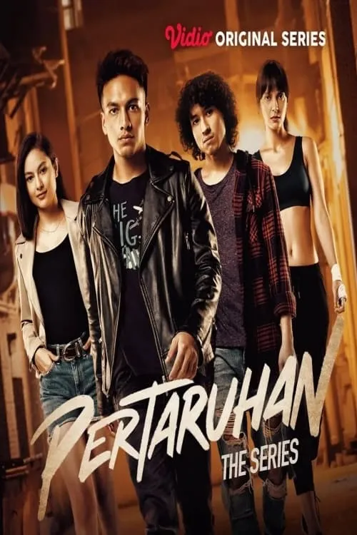 Pertaruhan The Series (фильм)