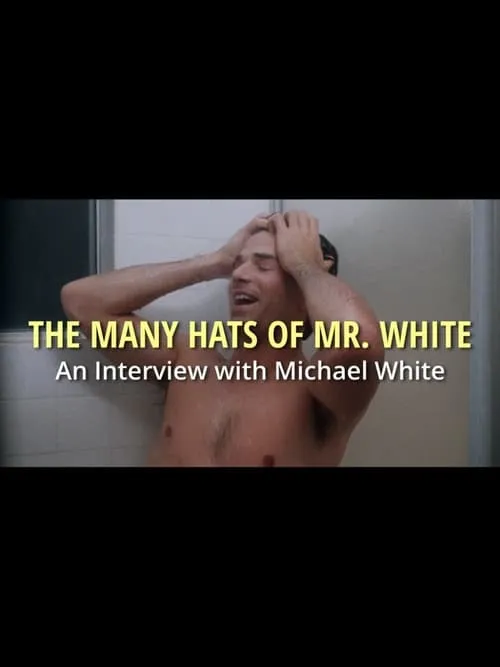 The Many Hats of Mr. White (movie)