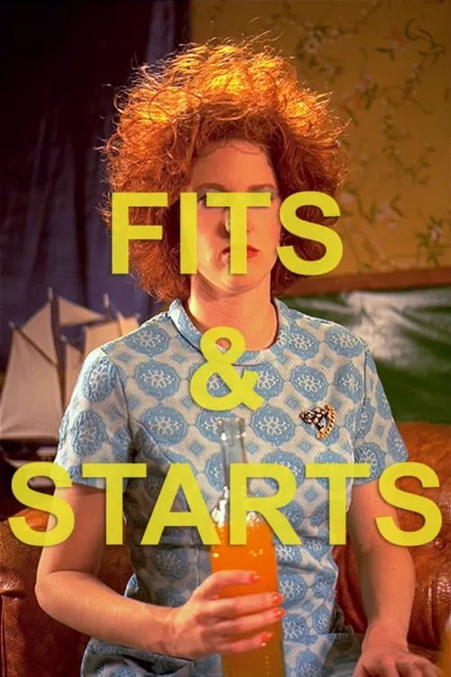 Fits & Starts (movie)