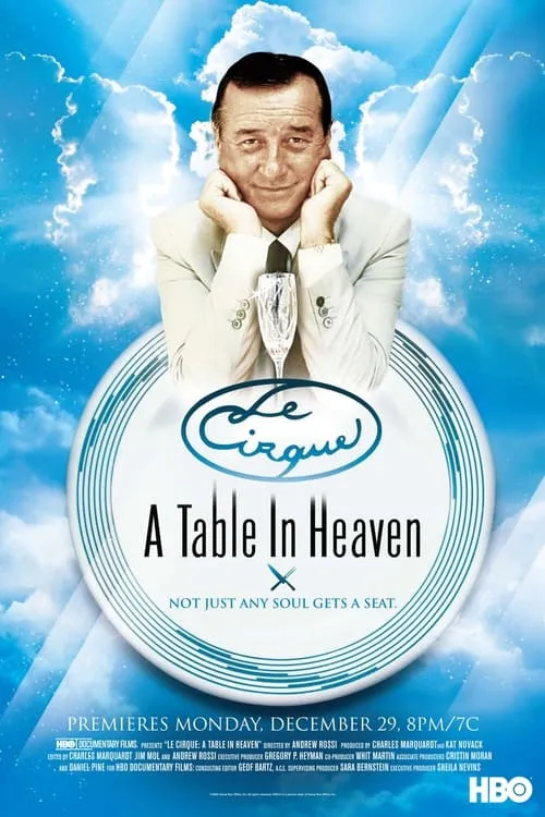 Le Cirque: A Table in Heaven (movie)