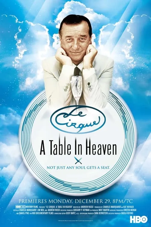 Le Cirque: A Table in Heaven (фильм)