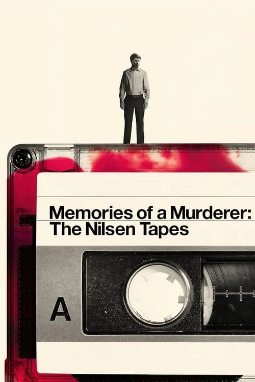 Memories of a Murderer: The Nilsen Tapes (movie)