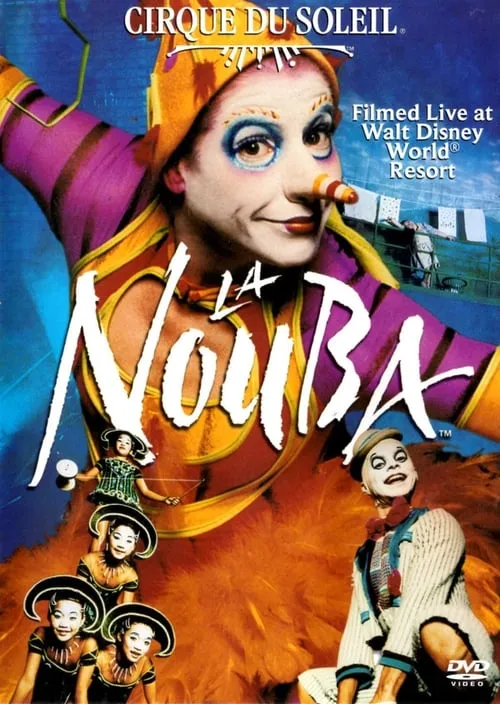 Cirque du Soleil: La Nouba (movie)