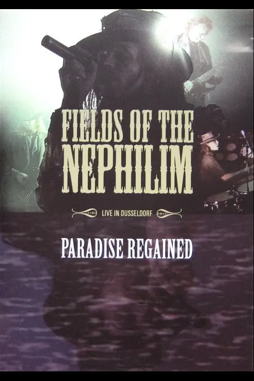 Fields of the Nephilim: Paradise Regained (фильм)