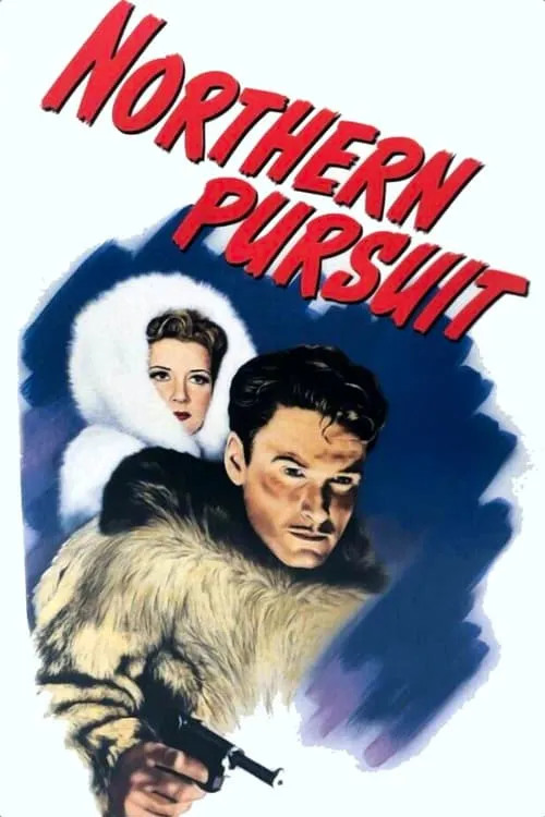Northern Pursuit (movie)