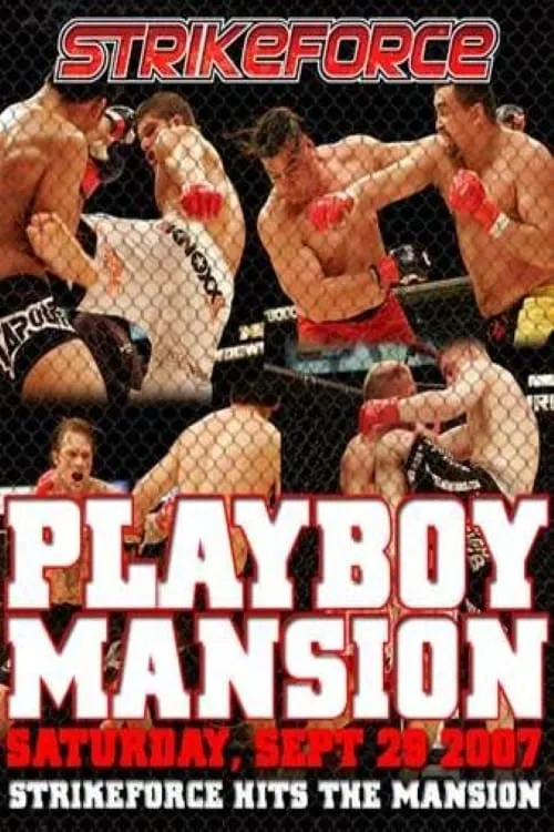 Strikeforce: Playboy Mansion (фильм)