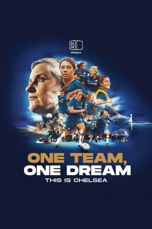 One Team, One Dream: This Is Chelsea (series)