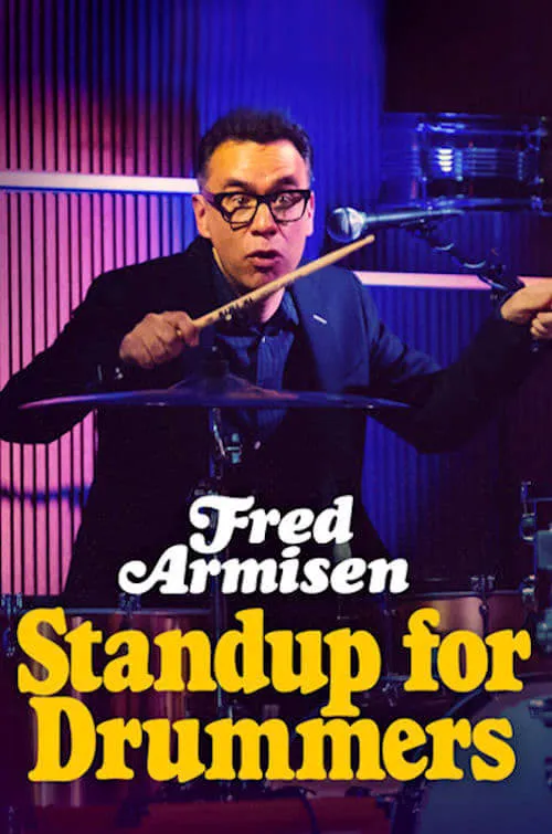 Fred Armisen: Standup for Drummers (фильм)