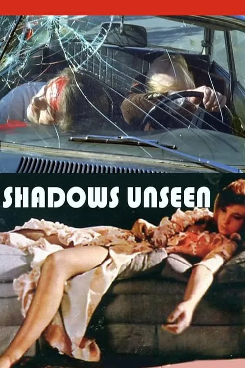 Shadows Unseen (movie)