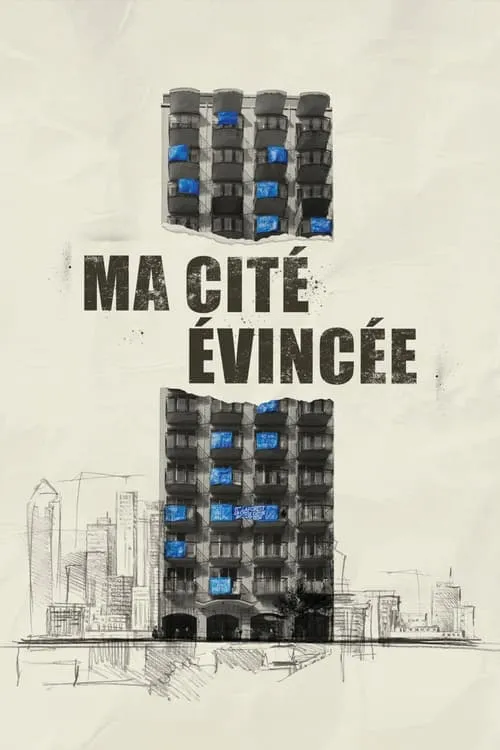 Ma cité évincée (фильм)