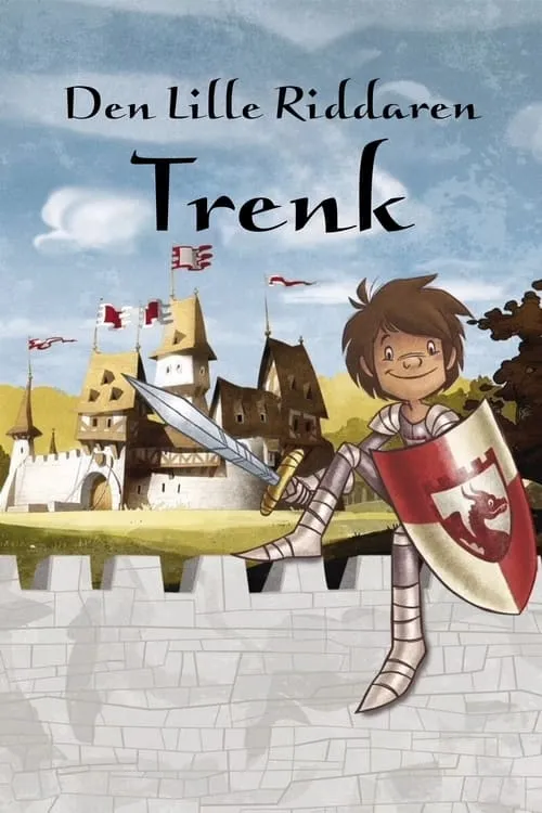 Der kleine Ritter Trenk (сериал)