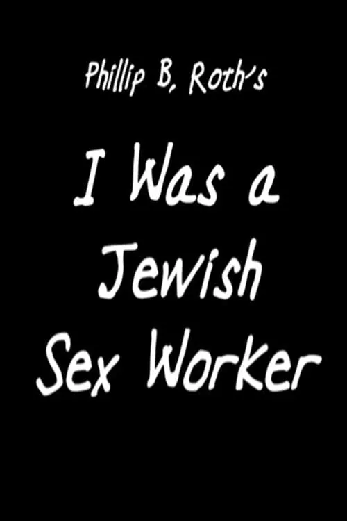 I Was a Jewish Sex Worker (movie)