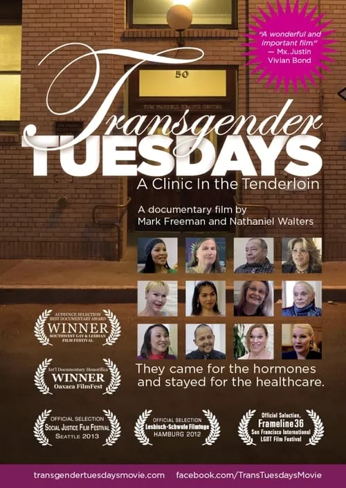 Transgender Tuesdays: A Clinic In the Tenderloin (movie)