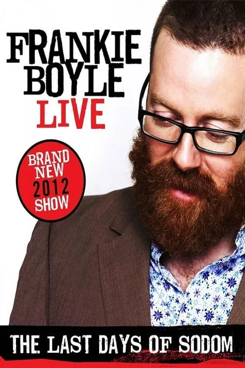 Frankie Boyle: The Last Days of Sodom (фильм)