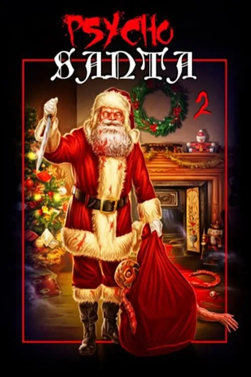 Psycho Santa 2 (фильм)