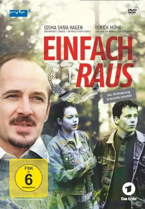 Einfach raus