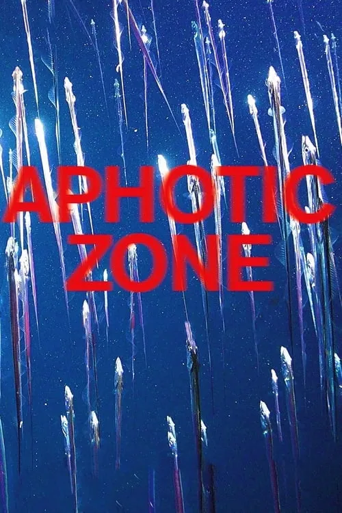 Aphotic Zone (фильм)