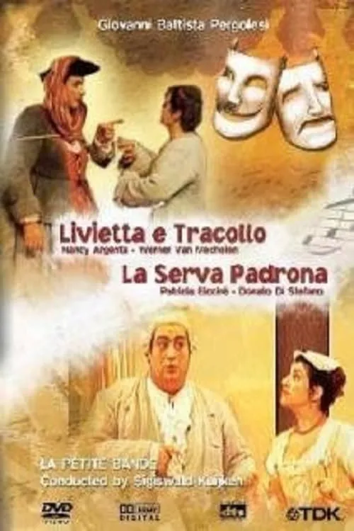 Pergolesi: Livietta e Tracollo / La serva padrona (фильм)