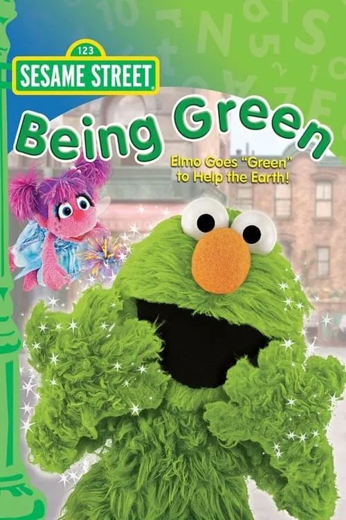 Sesame Street: Being Green (movie)