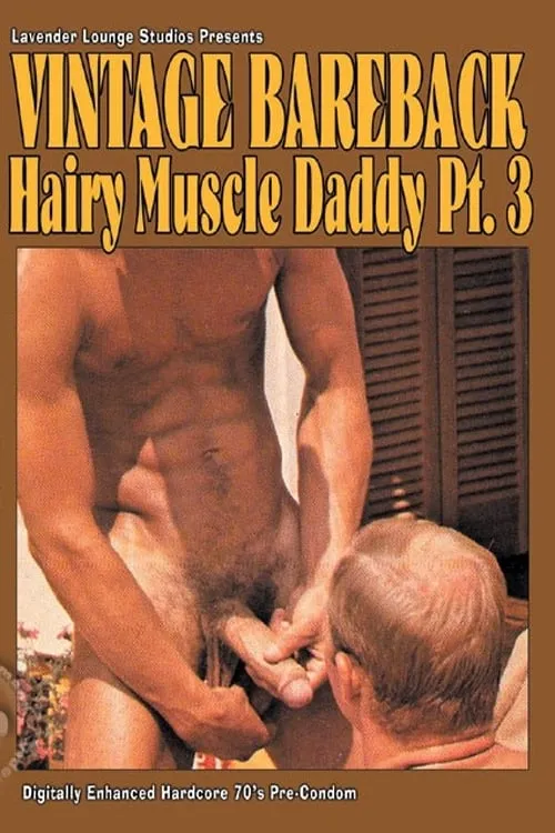 Hairy Muscle Daddy 3 (movie)