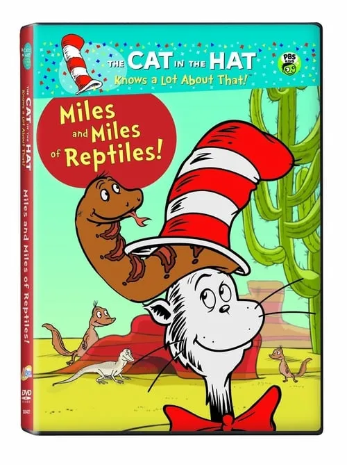 Cat in the Hat: Miles & Miles of Reptiles (movie)