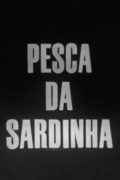 Pesca da Sardinha (movie)