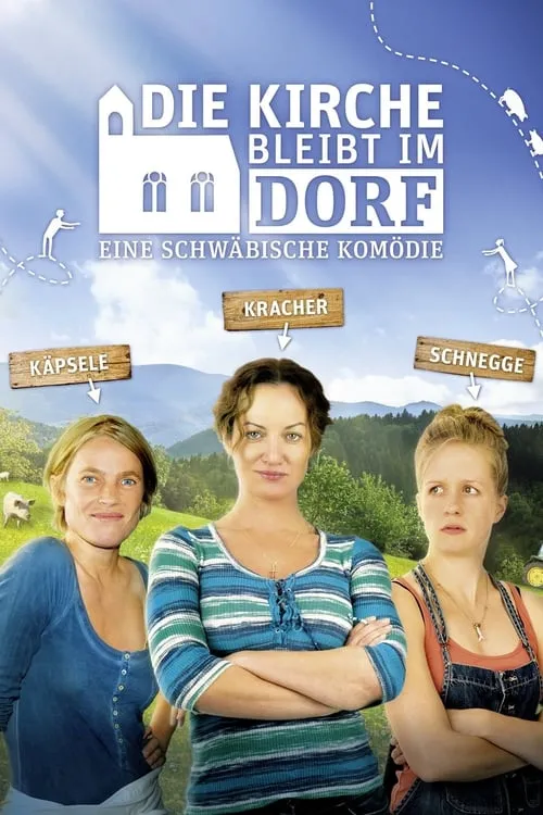 Die Kirche bleibt im Dorf (movie)