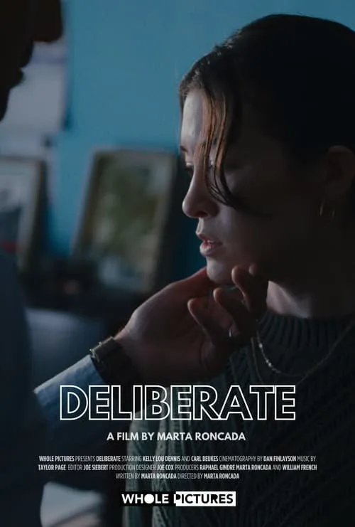 Deliberate (movie)