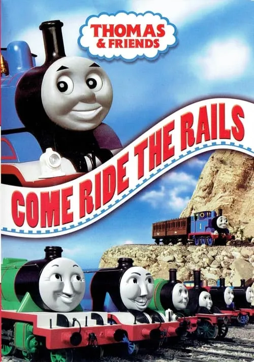 Thomas & Friends: Come Ride the Rails (фильм)