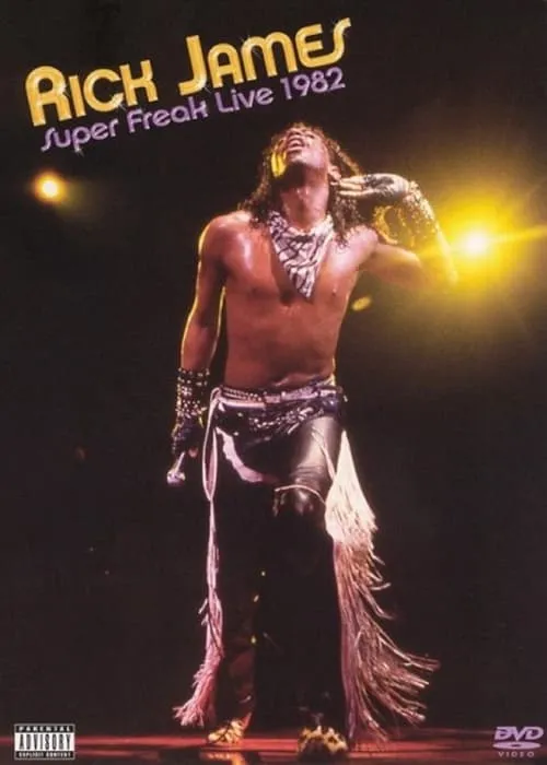 Rick James: Super Freak Live 1982