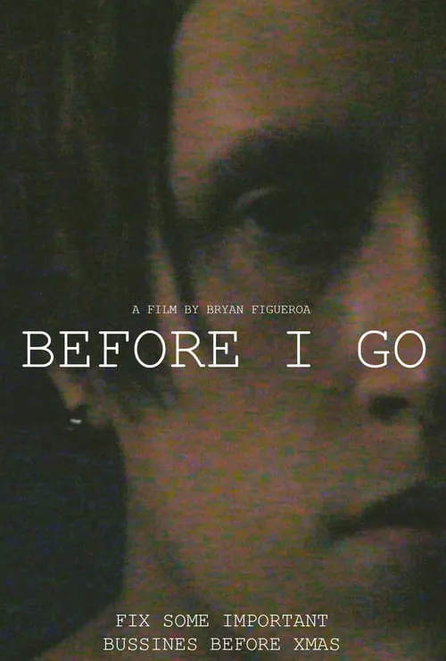 Before I Go (movie)