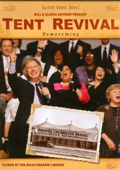 Tent Revival Homecoming (movie)