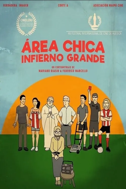 Área chica, infierno grande (фильм)