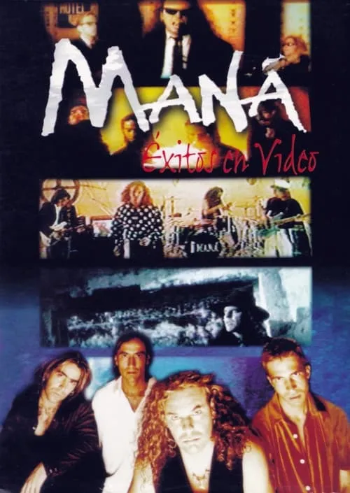 Mana: Exitos En Video (movie)