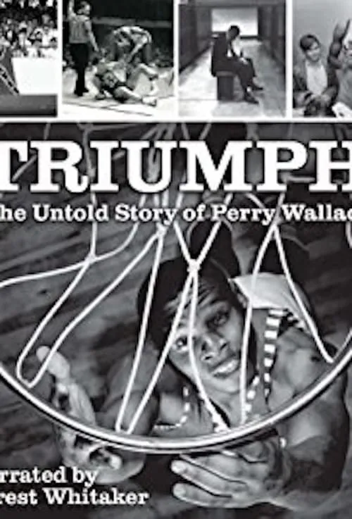 Triumph: The Untold Story of Perry Wallace (movie)