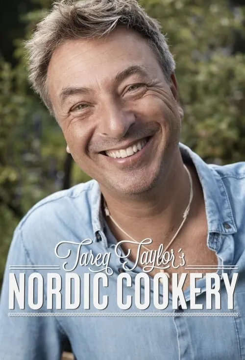 Tareq Taylor's Nordic Cookery (сериал)