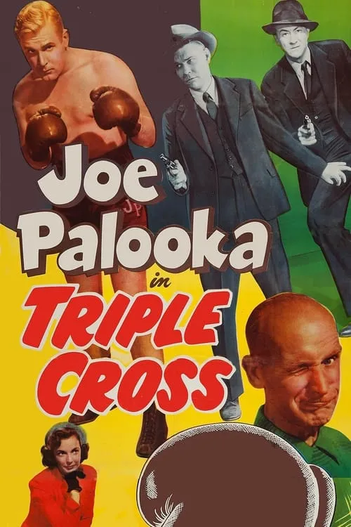 Joe Palooka in Triple Cross (movie)