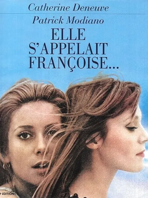 Elle s'appelait Françoise (movie)