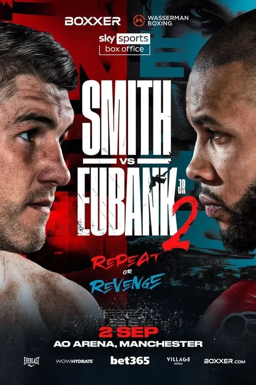 Liam Smith vs. Chris Eubank Jr II (movie)